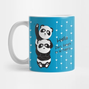 Panda couple don t forget to be happy Mug